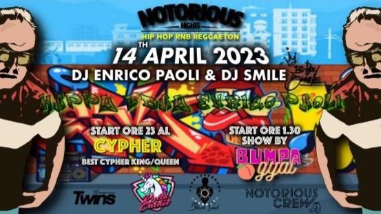 Cover for event: NOTORIOUS NIGHTS con Dj Enrico Paoli & Dj Smile @Capanno17 - 14.04.23
