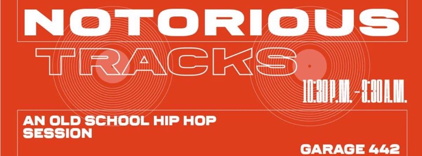 NOTORIOUS TRACKS an Old School Hip Hop Session image