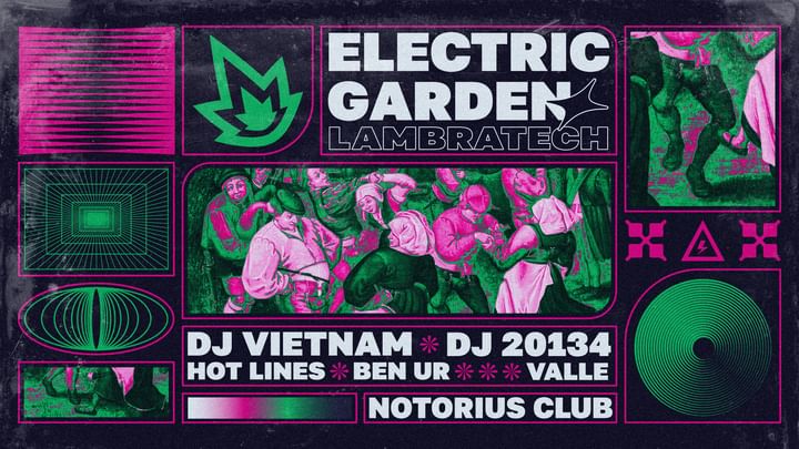 Cover for event: NOTORIUS club w/Lambratech x Electric Garden