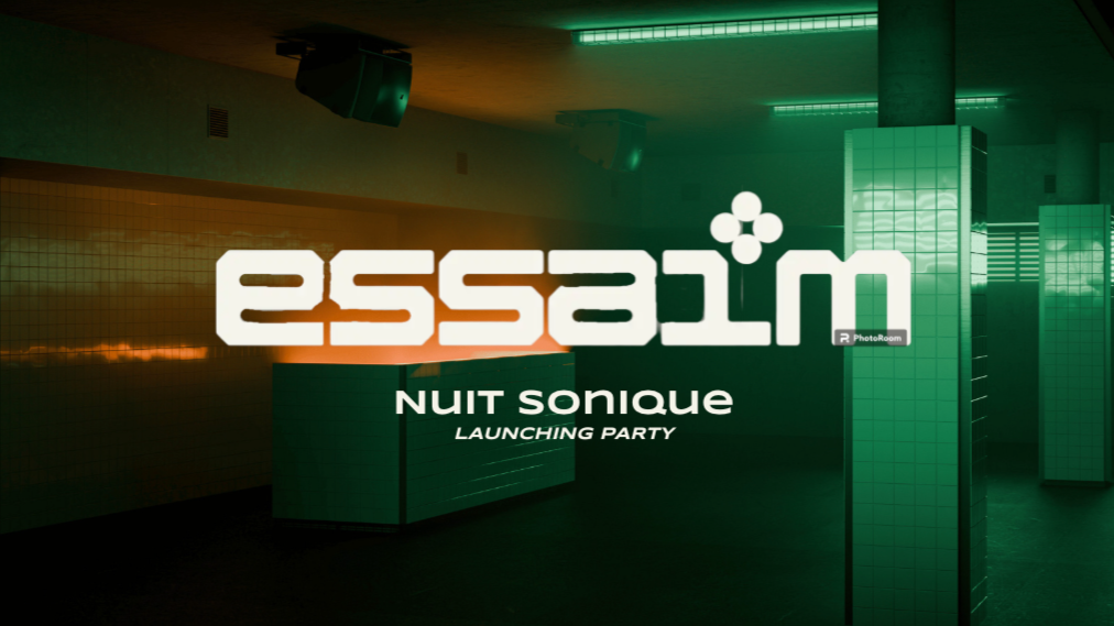"Nuit Sonique" - Launching Party à Essaim image