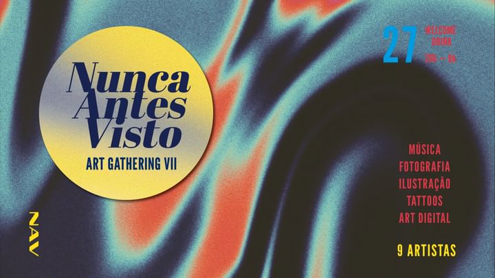 Cover for event: Nunca Antes Visto – Art Gathering VI
