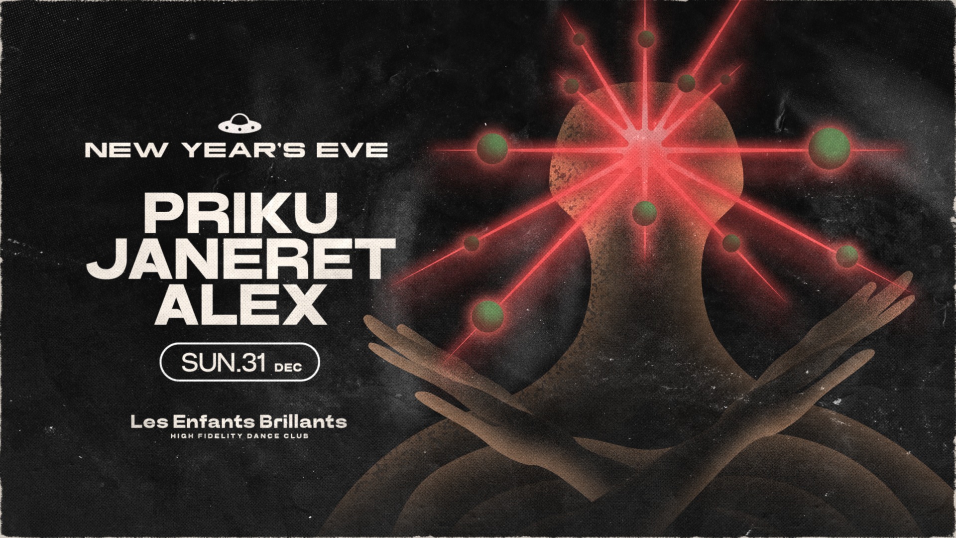 NYE at Les Enfants pres. Priku + Janeret