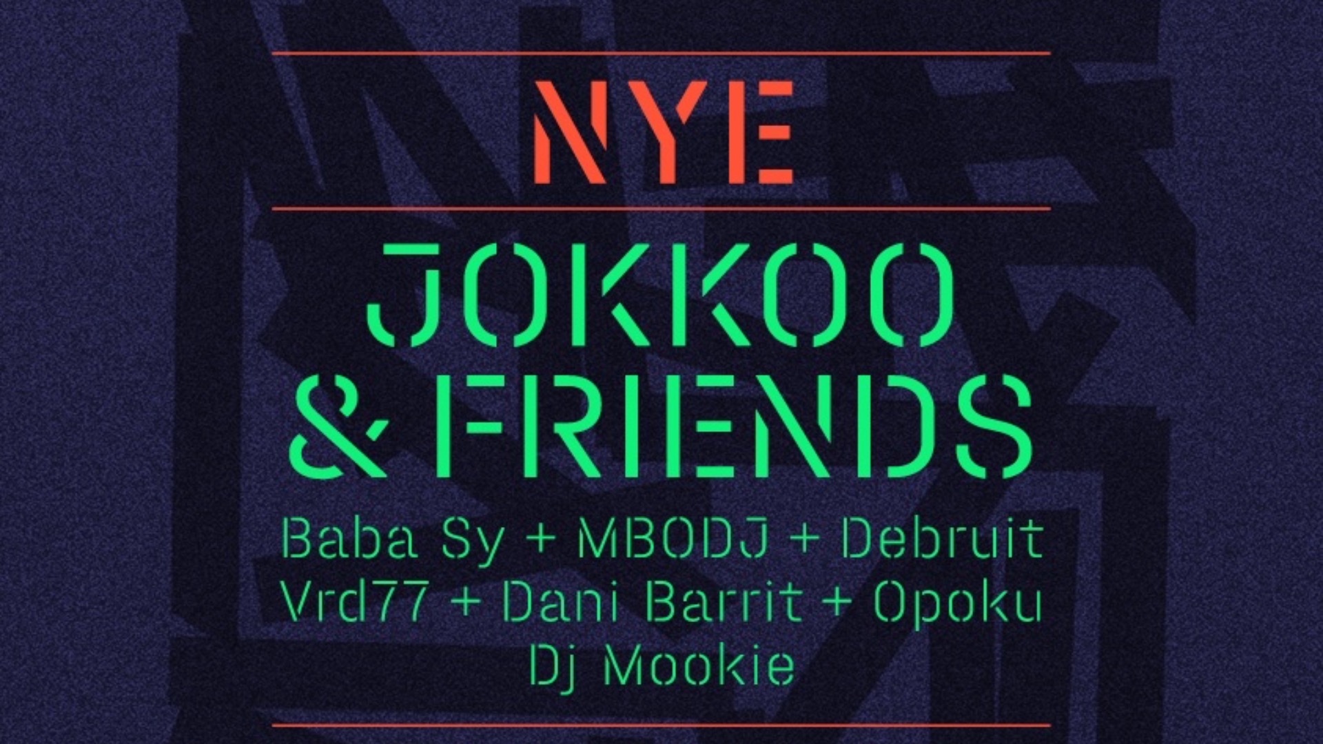 NYE w/ JOKKOO & FRIENDS @ Garage442 image