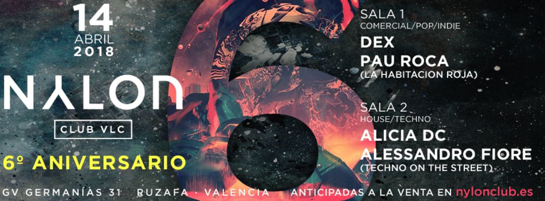 Cartel del evento NYLON 6º Aniversario (PauRoca/Dex/AliciaDC/AlessandroFiore)