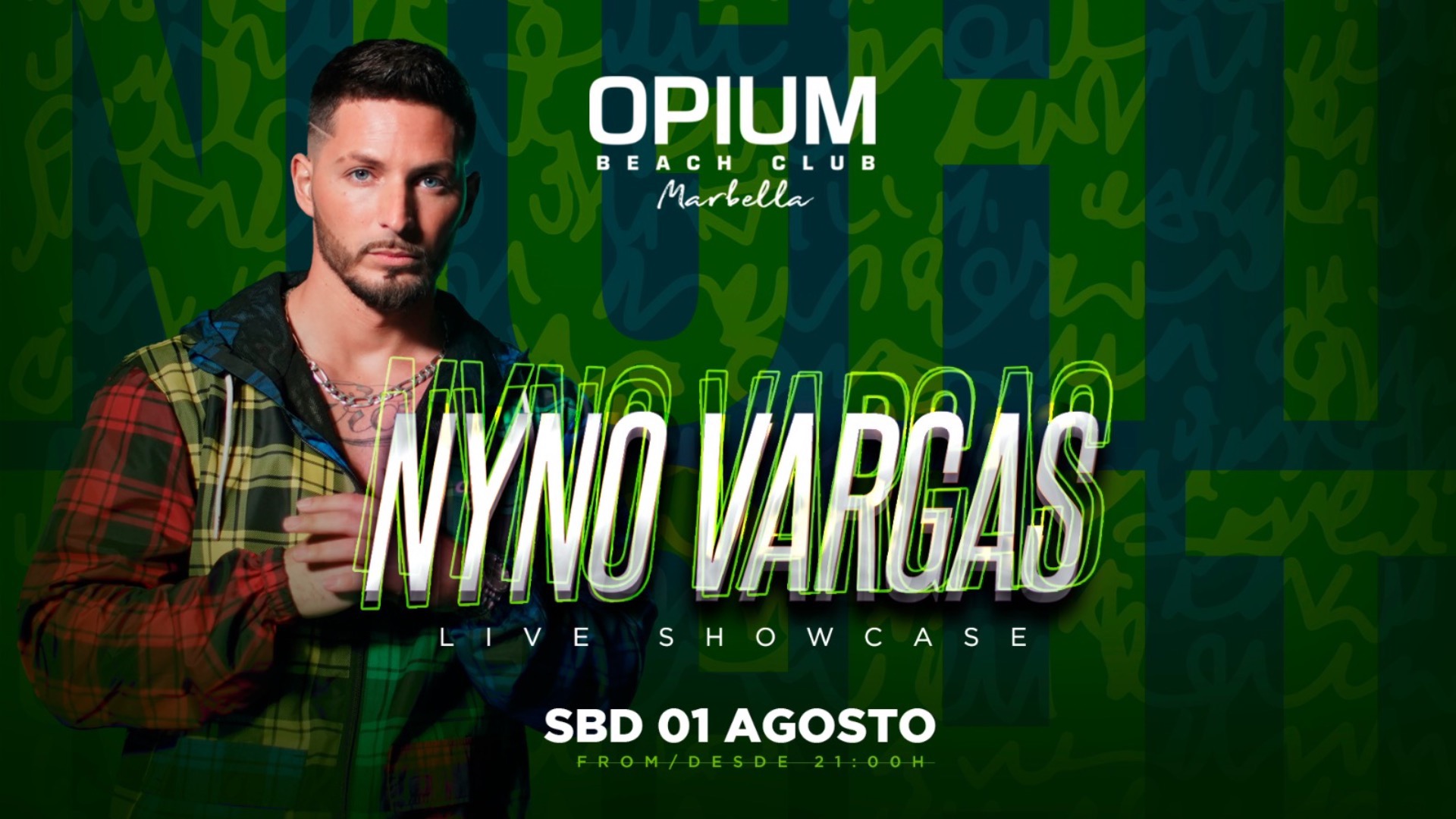 NYNO VARGAS - OPIUM BEACH MARBELLA - SABADO 1 AGOSTO image