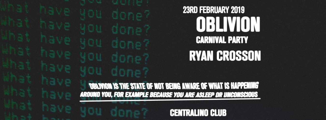 OBLIVION #2 CARNEVAL PARTY With RYAN CROSSON image