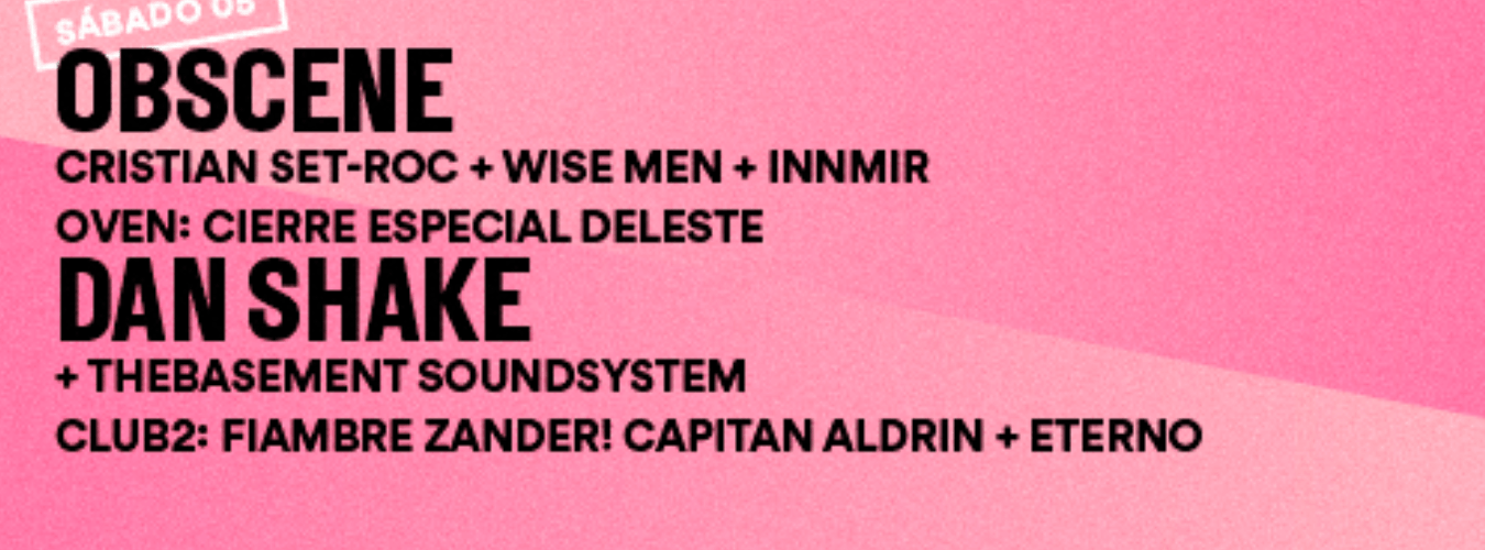 Obscene + theBasement Soundsystem con Dan Shake image