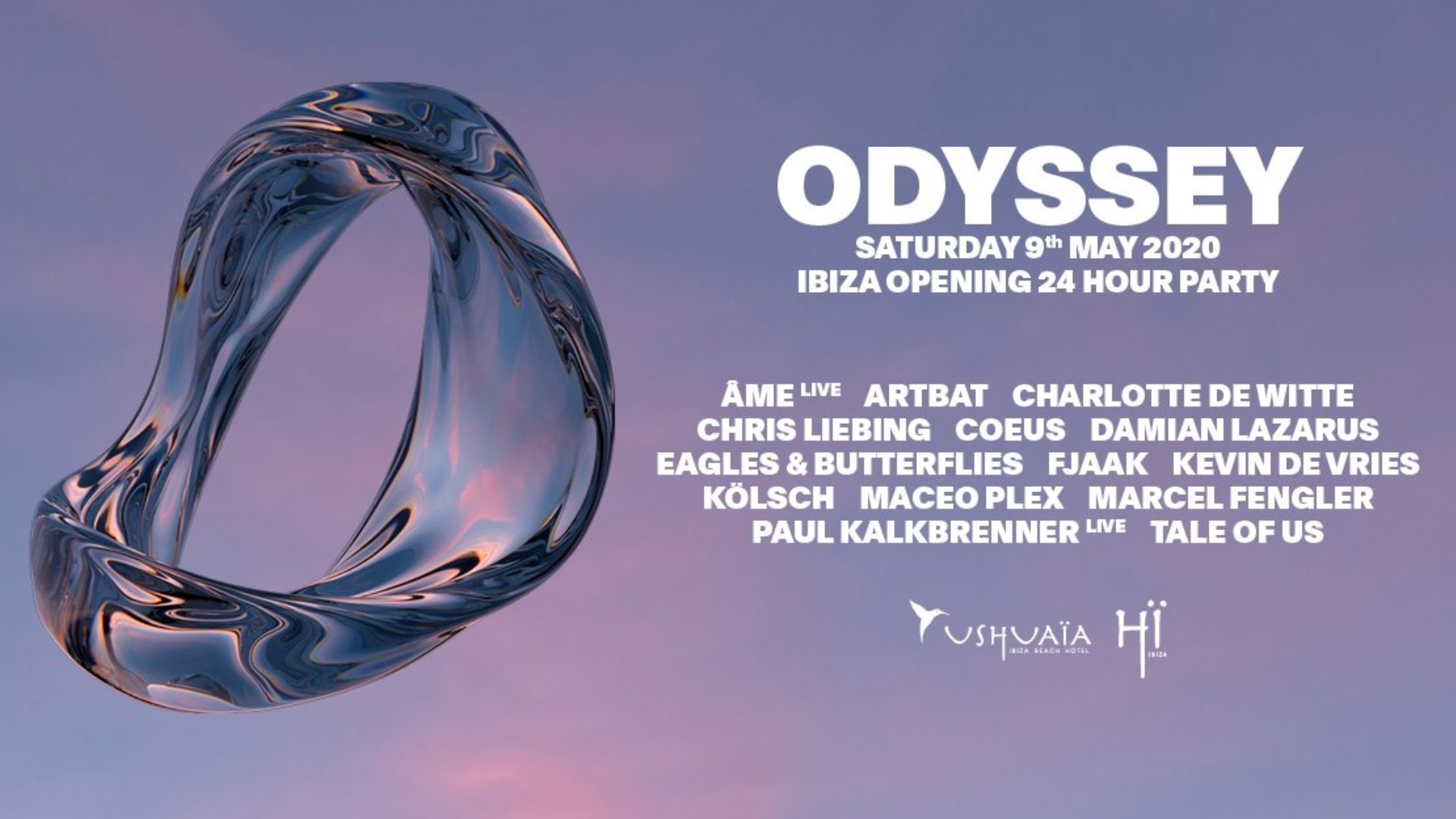 Odyssey 2020 - 24h Opening Party - Ushuaïa & Hï Ibiza