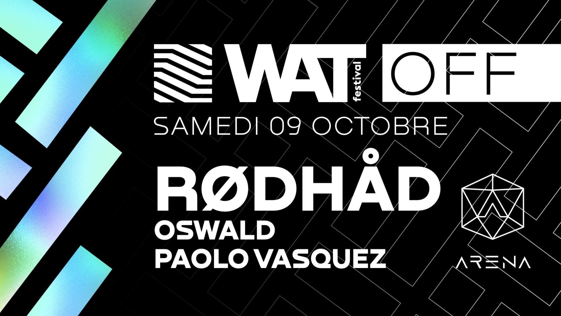 Off W.A.T Festival w/ Rødhåd (Extended set)