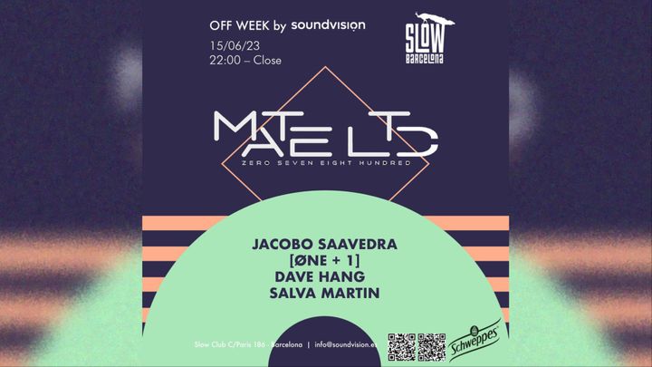 Cover for event: Off Week By Soundvision & Mate LTD: Jacobo Saavedra + [Øne + 1] + Dave Hang + Salva Martin