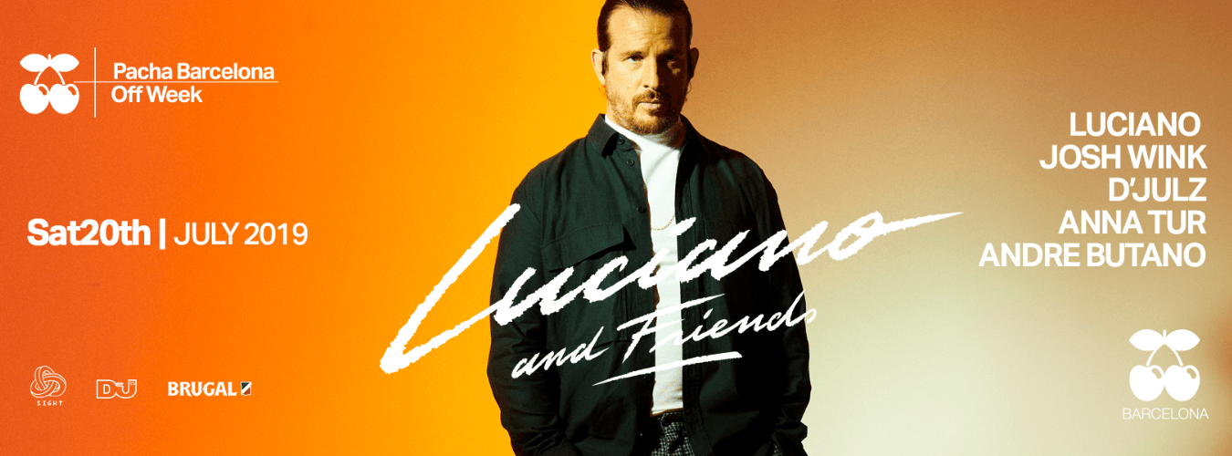 OFF WEEK pres. Luciano & Friends