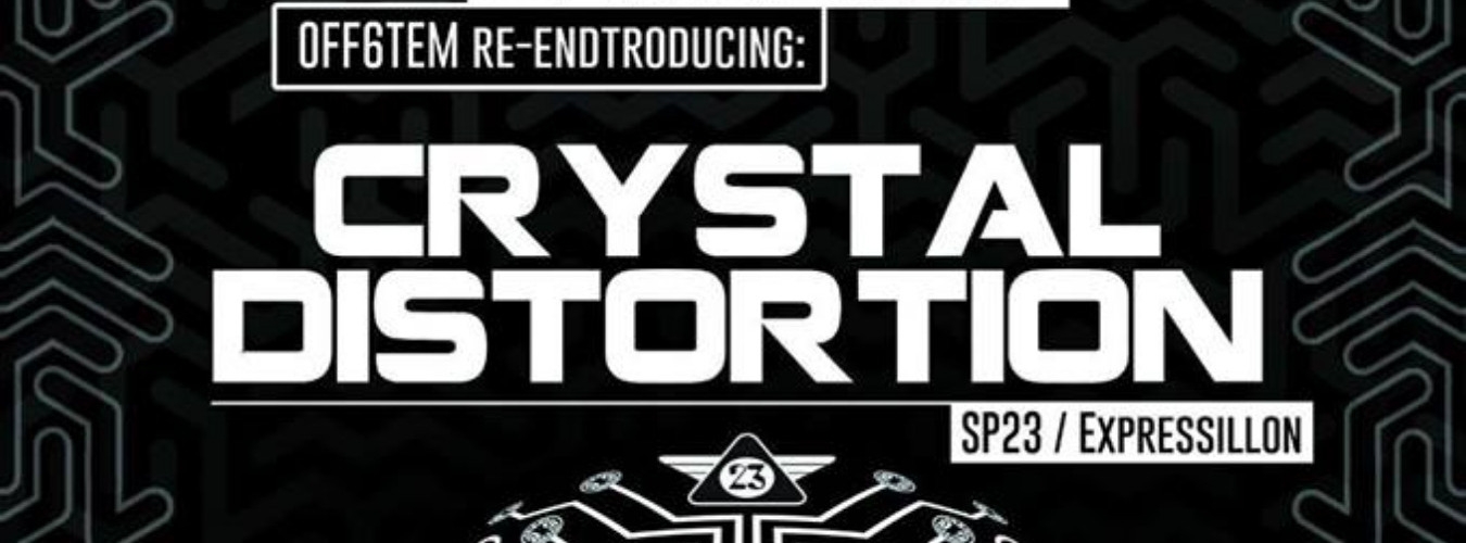 Off6tem Re-endtroducing: "Crystal Distortion" image