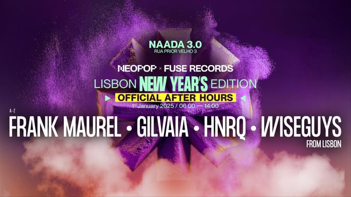 Cover for event: Official After Hours Lisbon NYE: Neopop x Fuse Records