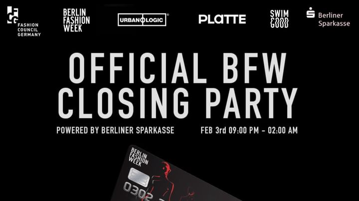 Cover for event: Official Berlin Fashion Week Closing Party 2025