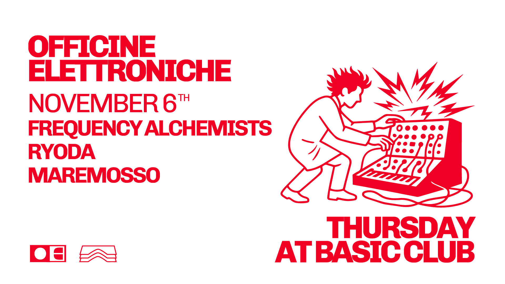 Officine Elettroniche • Frequency Alchemists + Ryoda + Maremosso