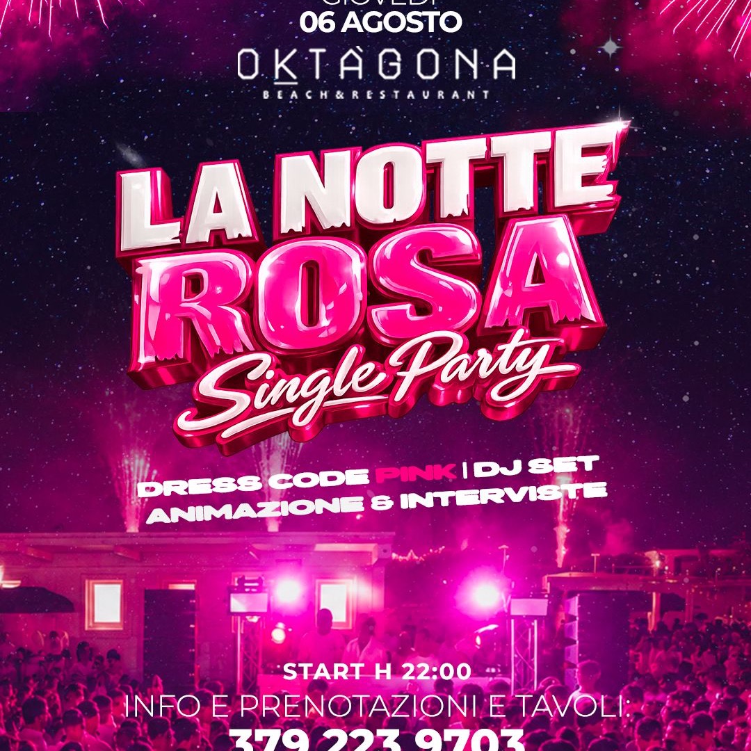 OKTÁGONA / LA NOTTE ROSA
