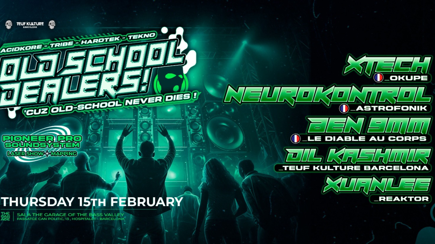 Old-School Dealers - Tribe / Acid / Hardtek / Tekno · The Garage of the Bass Valley image