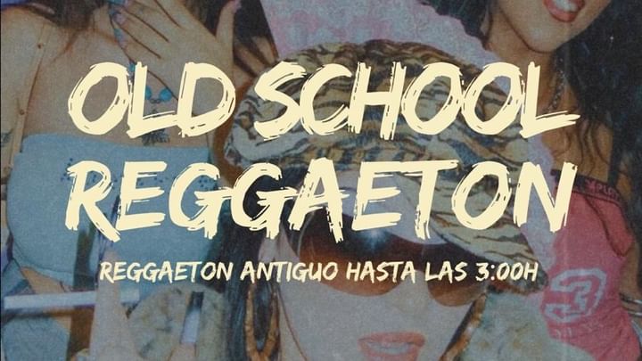 Cover for event: OLD SCHOOL REGGAETON 