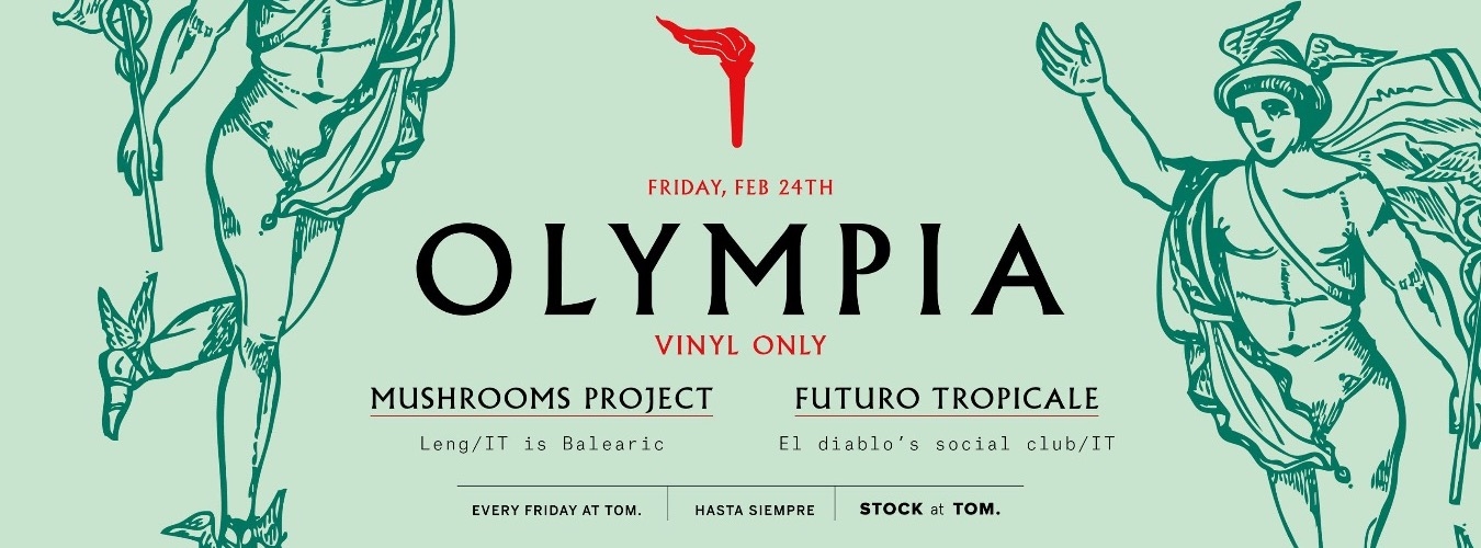 Olympia | MUSHROOMS PROJECT + FUTURO TROPICALE image