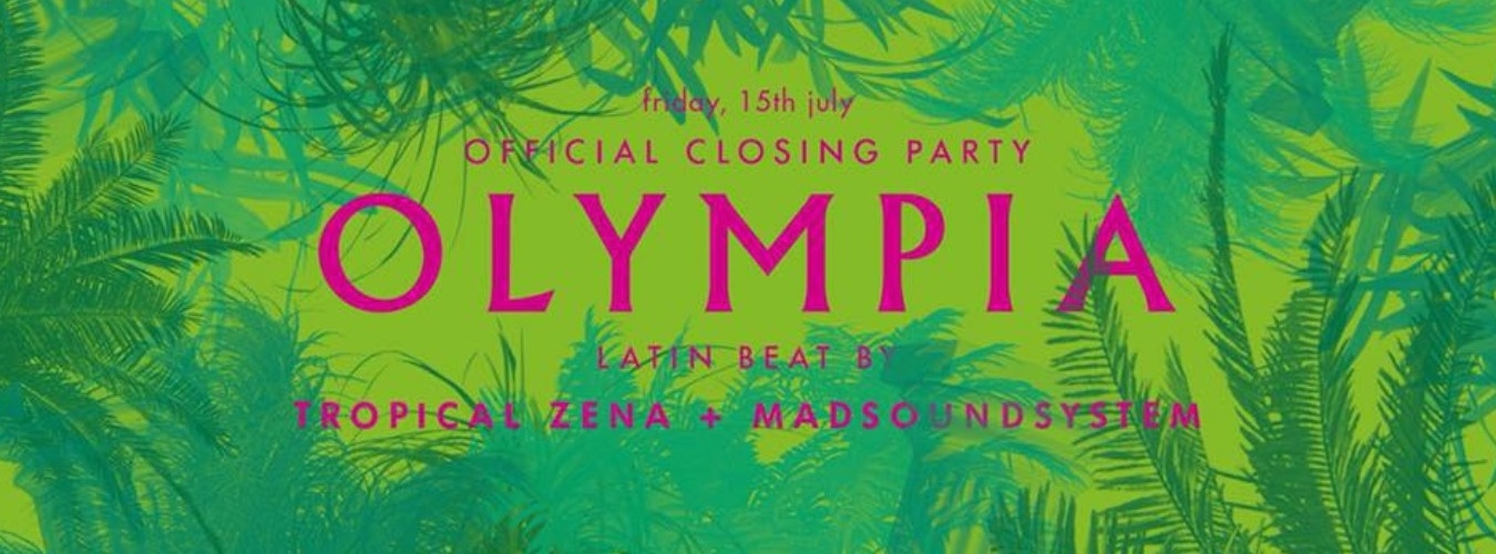Olympia | TROPICAL ZENA + MADSOUNDSYSTEM  image