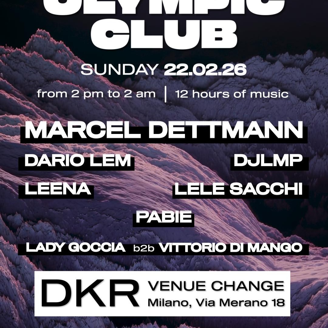 Olympiclub: MARCEL DETTMANN + more at DKR Milano image