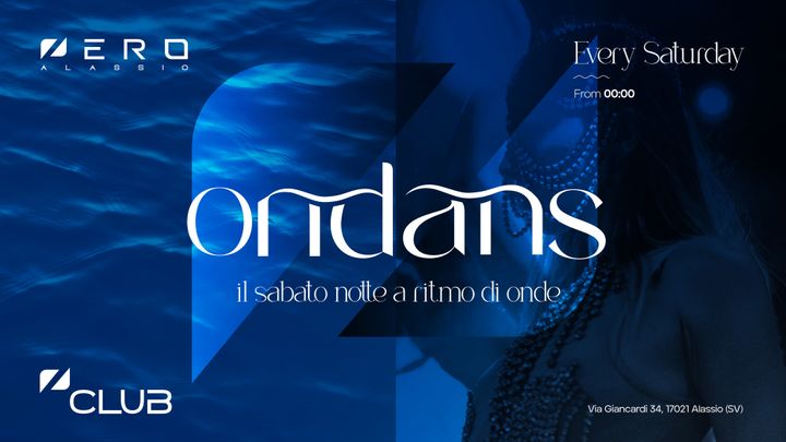 Cover for event: Ondans | Il sabato notte che muove | Zero Club Alassio