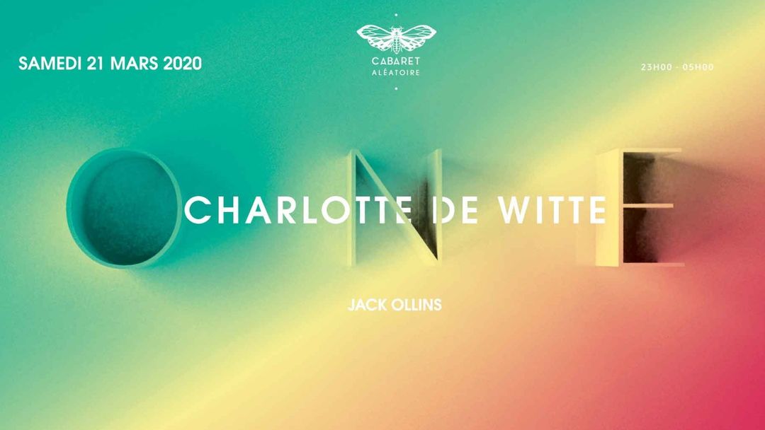 ONE | Charlotte de Witte au Cabaret Aléatoire-Eventplakat