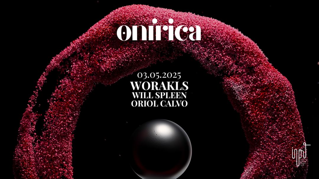 ONíRICA pres. WORAKLS event cover