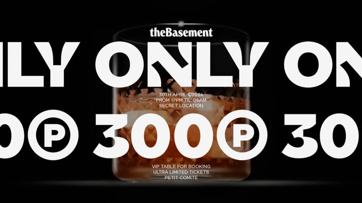 Cover for event: ONLY 300 by theBasement @ Secret Location