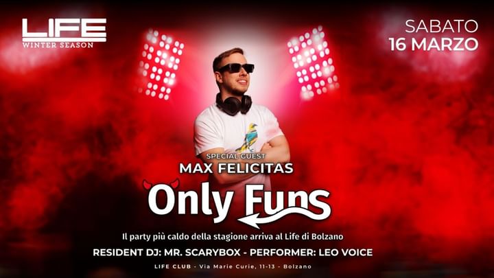 Cover for event: Only Funs - Guest: Max Felicitas