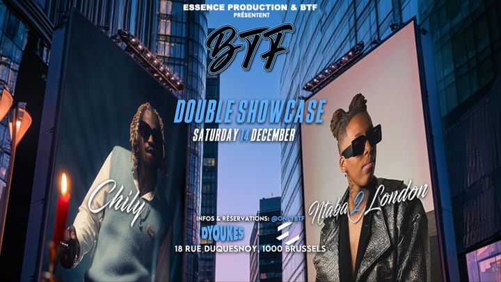 Cover for event: OnlyBTF / Double Showcase  Chilly & Ntaba2London