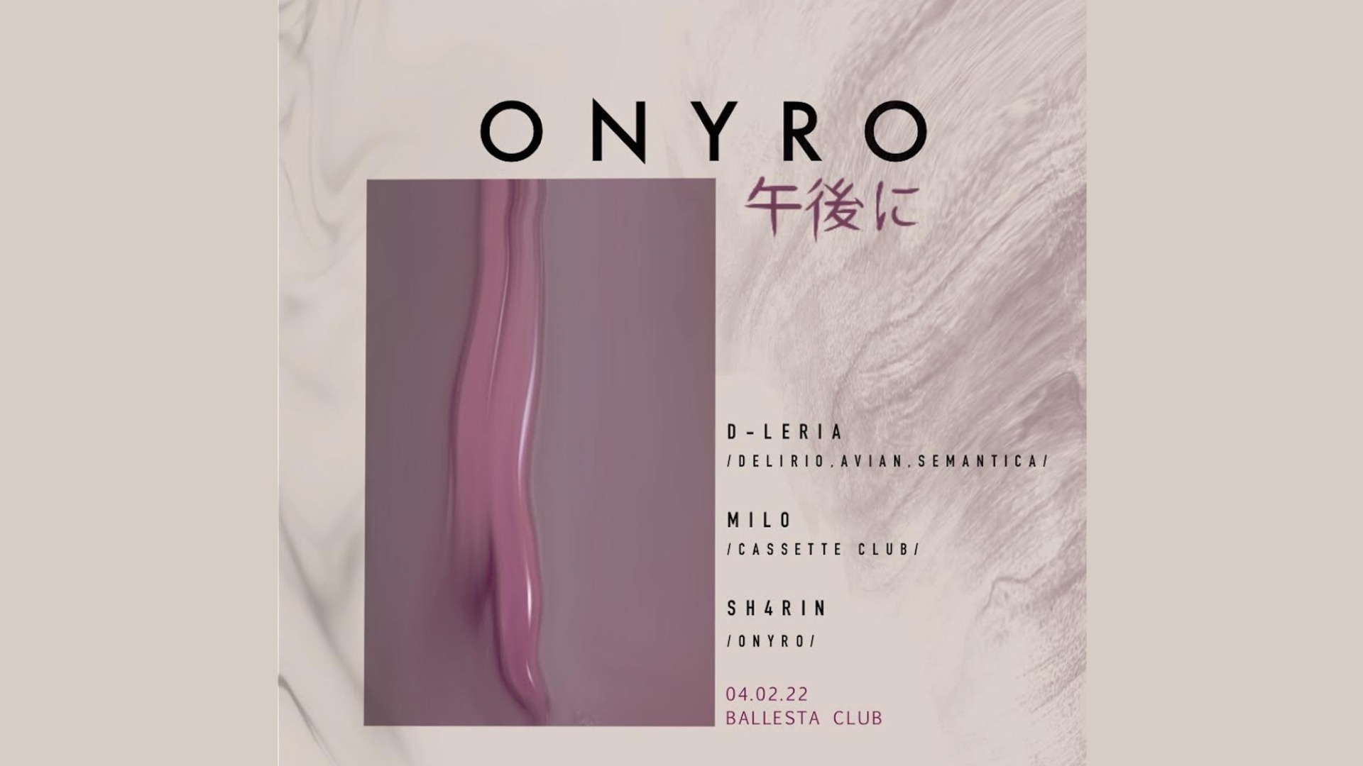 ONYRO: D-LERIA + MILO + SH4RIN