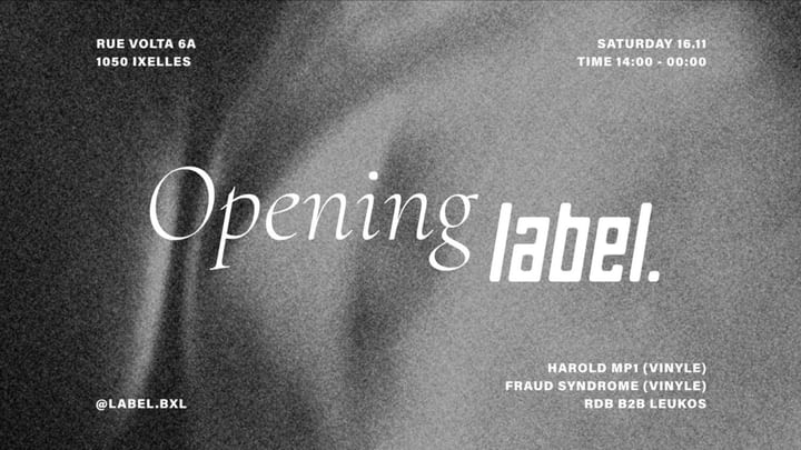 Cover for event: Opening edition - Label. Sat 16.11