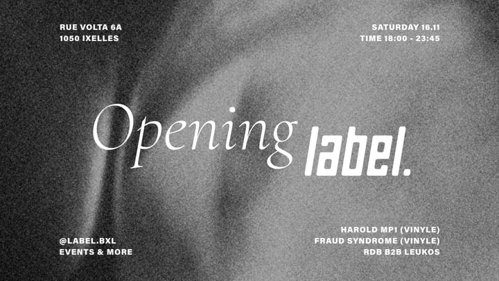 Cover for event: Opening edition - Label. Sat 16.11