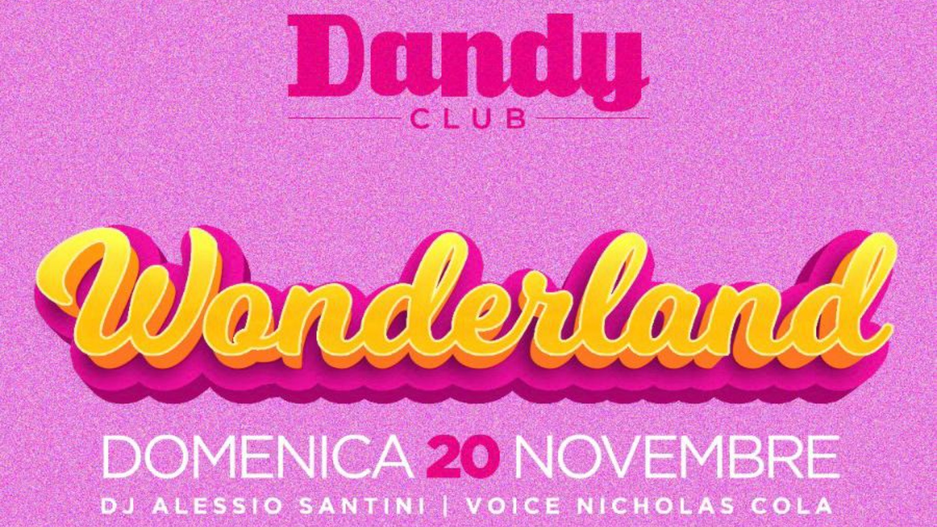 WONDERLAND W/ ALESSIO SANTINI - NICHOLAS COLA image