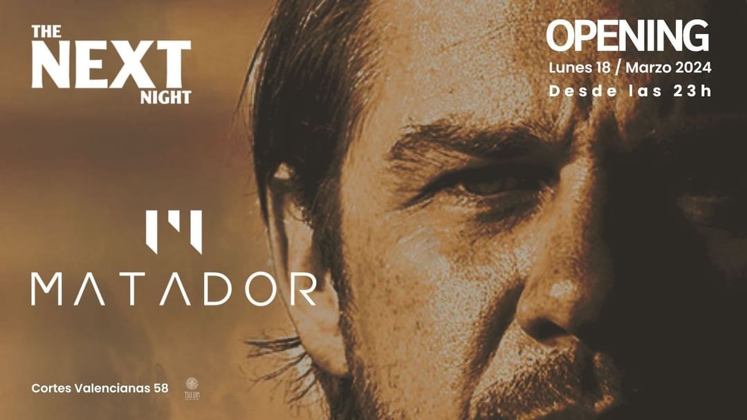 OPENING The Next Night with MATADOR event cover