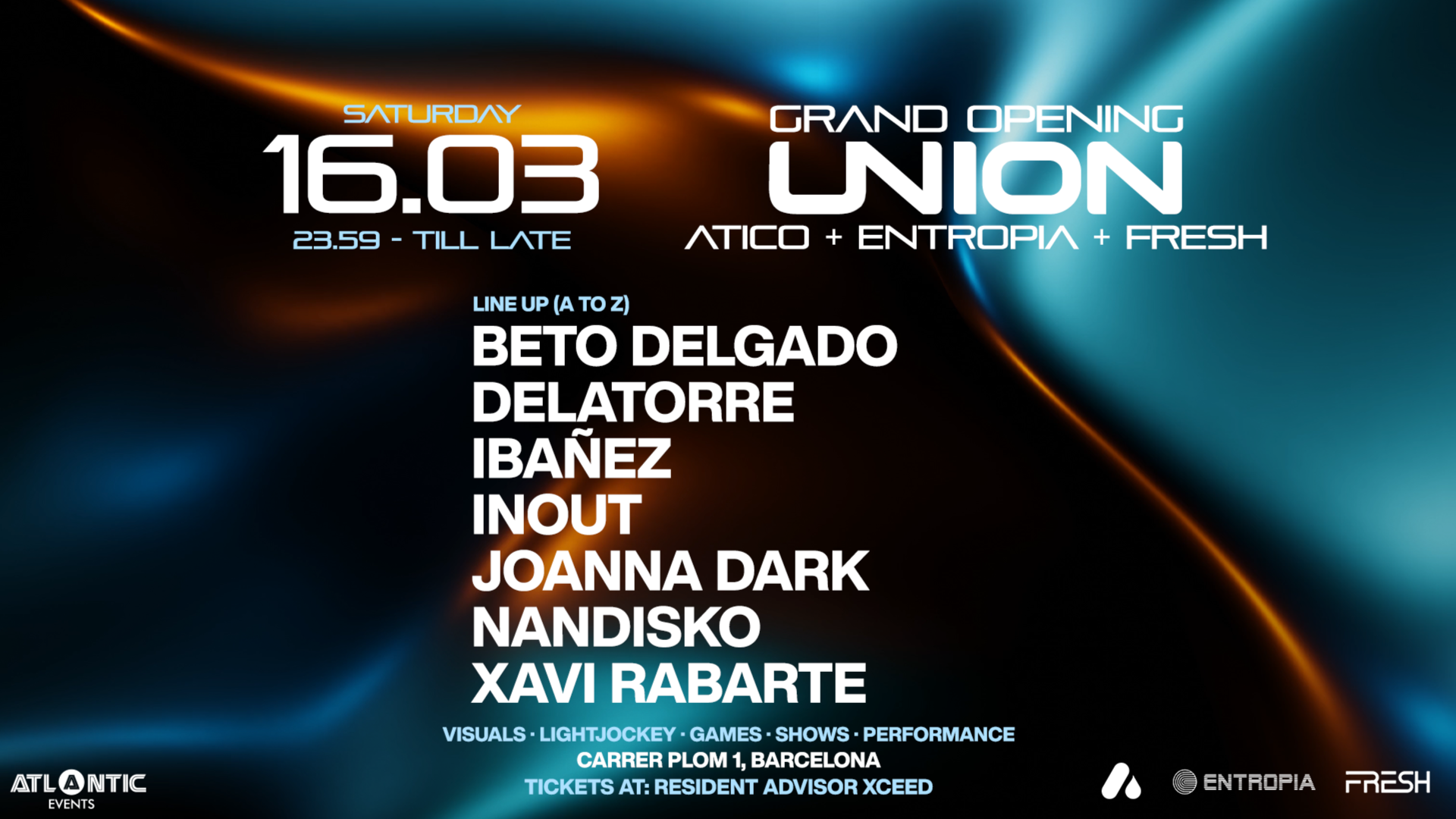OPENING - UNION - ATICO + ENTROPIA + FRESH image