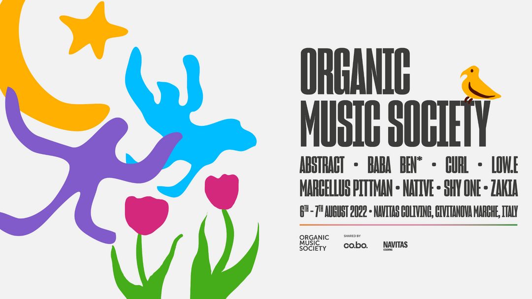 Cartel del evento Organic Music Society - DAY 1