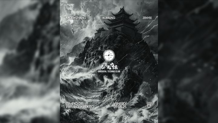 Cover for event: Oriental Techno Club: Mickey Zhang, Bubbling, Zenyee