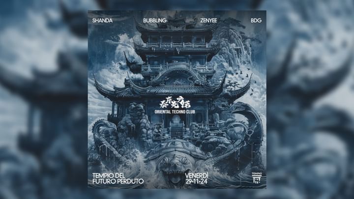 Cover for event: Oriental Techno Club: Shanda, Bubbling, Zenyee, BDG