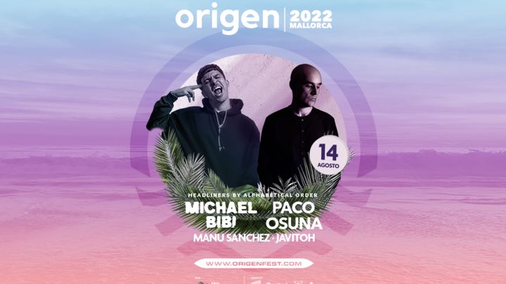 Cover for event: Origen fest presents: Michael Bibi, Paco Osuna