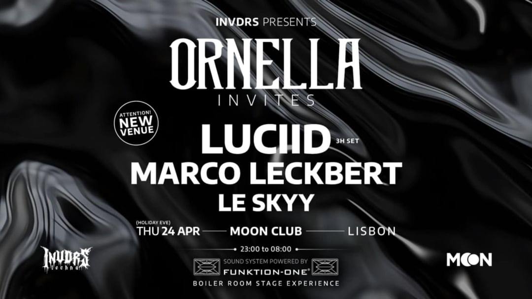 ORNELLA invites : LUCIID & MARCO LECKBERT@MOON CLUB event cover