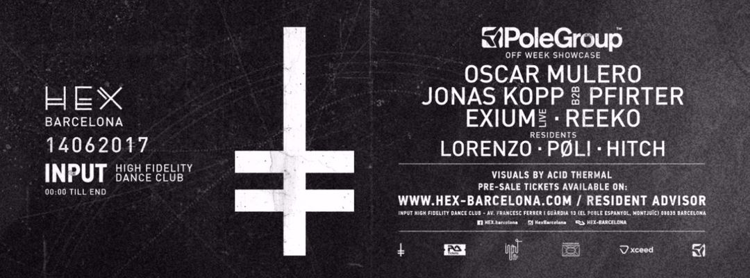 Couverture de l'événement Oscar Mulero - PoleGroup Off Week Showcase presented by HEX