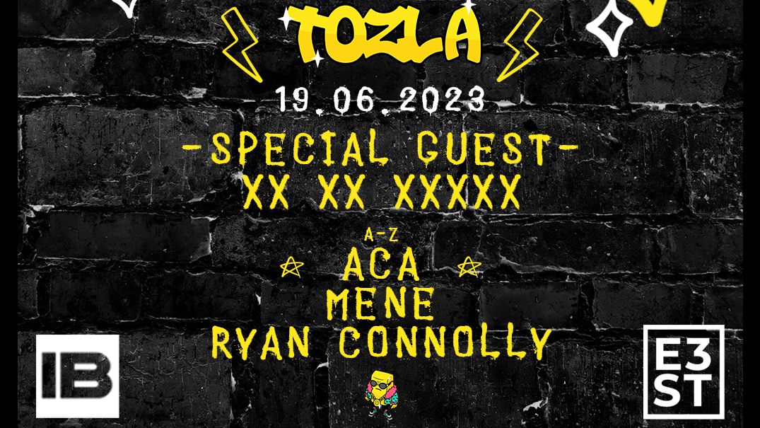 Couverture de l'événement OUT presents TOZLA x E3ST by Ibiza Sonica