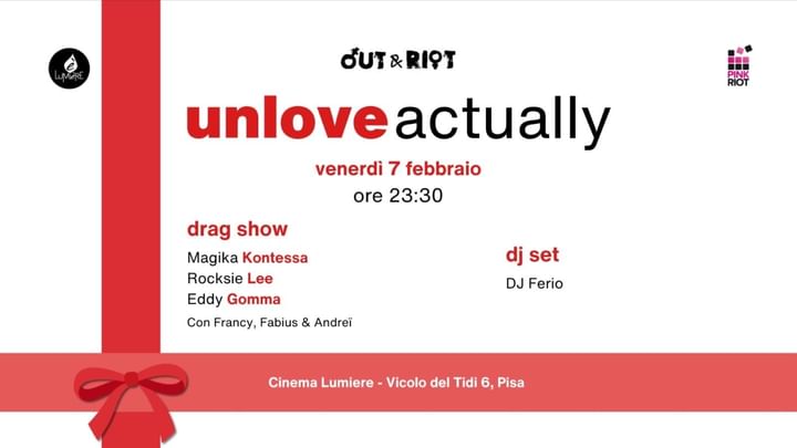 Cover for event: Out & Riot: unlove actually