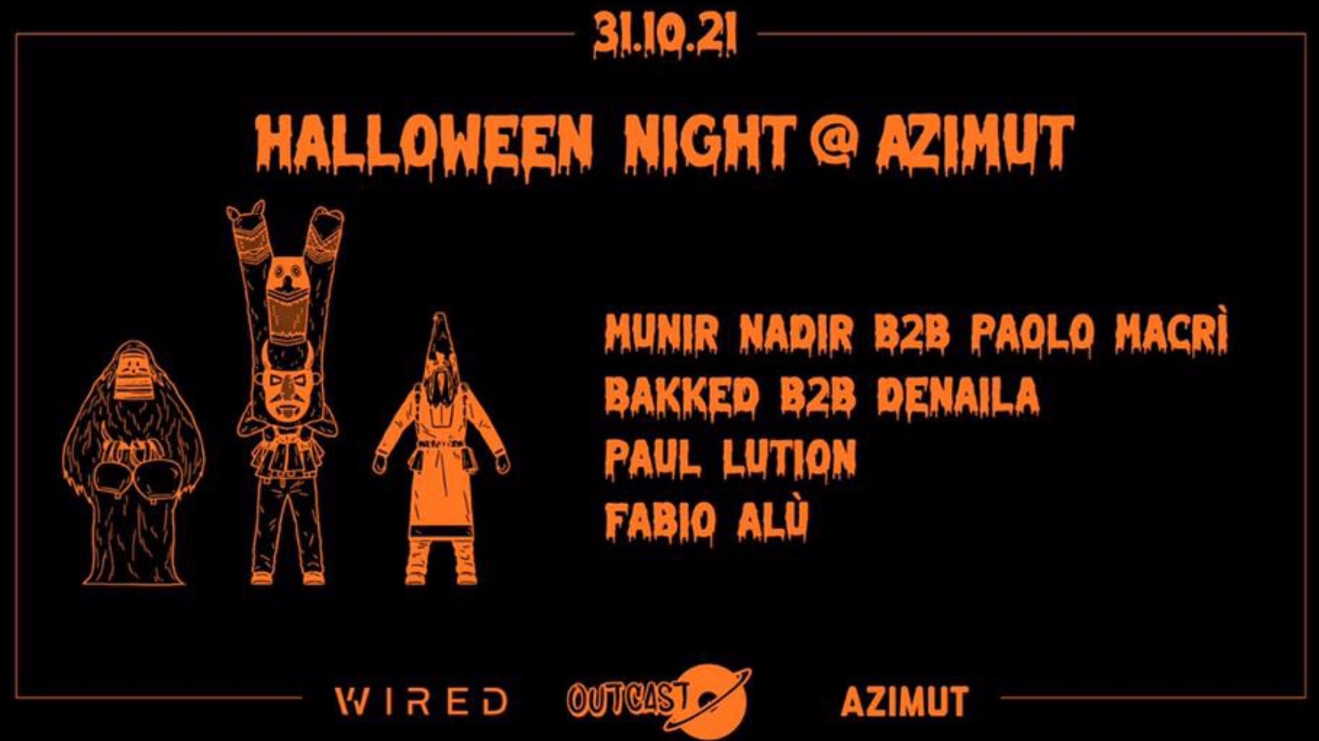 OUTCAST HALLOWEEN NIGHT @ AZIMUT image