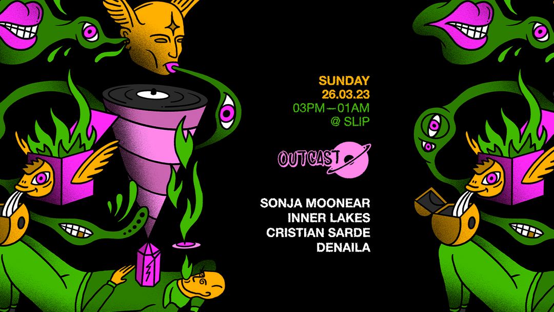 Cartell de l'esdeveniment OUTCAST TORINO @ SLIP w/ SONJA MOONEAR