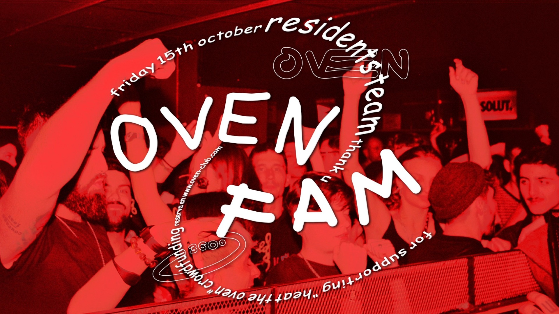 OVEN FAM / RESIDENTS CREW