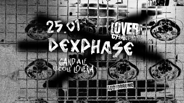 Cover for event: [OVER] w/ Dexphase