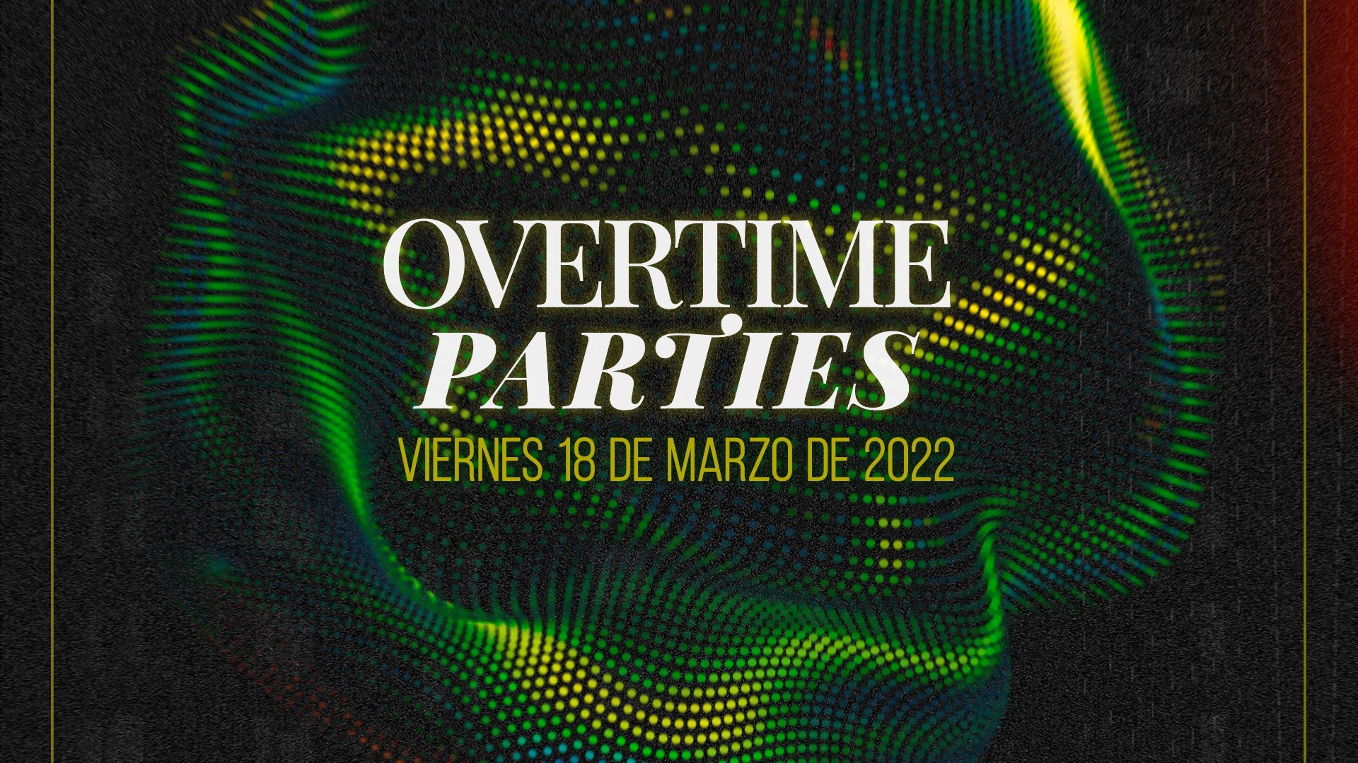 Overtime 18 de Marzo [Ope Moraira] image